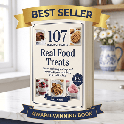 100+ Desserts, No Refined Sugar — Real Food Treats